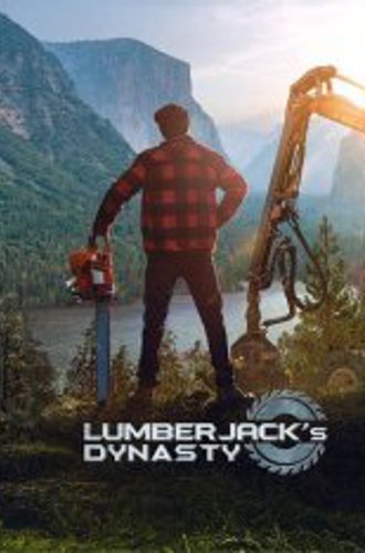 Lumberjack's Dynasty (2021)