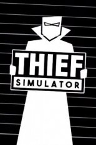 Thief Simulator (2018)