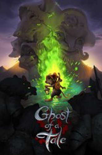 Ghost of a Tale [v 8.33] (2018) PC | R.G. Catalyst