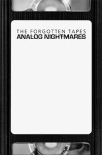 The Forgotten Tapes: Analog Nightmares (2023)