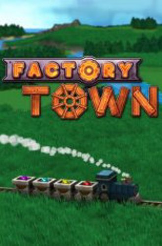 Factory Town (2021)