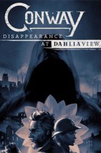 Conway: Disappearance at Dahlia View (2021)