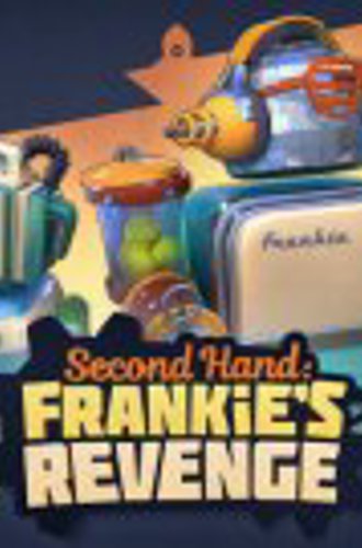 Second Hand: Frankie's Revenge (2019)