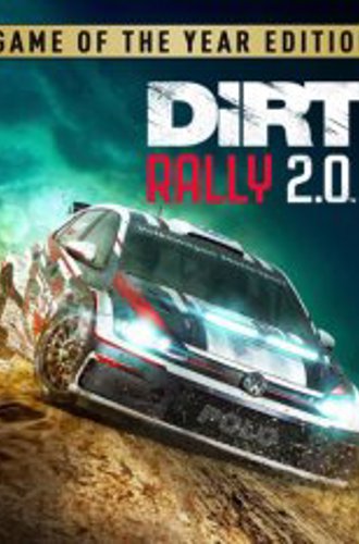 DiRT Rally 2.0: Game of the Year Edition - 2019