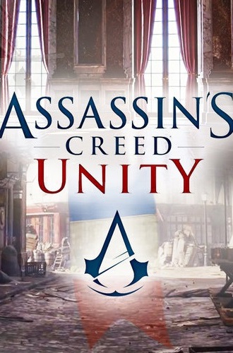 Assassin's Creed: Unity (2014) [v 1.5.0] [RUS][ENG][MULTI] [REPACK v.2] от CorePack