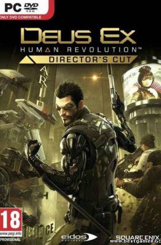Deus Ex: Human Revolution - Director's Cut [Steam-Rip] [2013|Rus|Eng|Multi6]