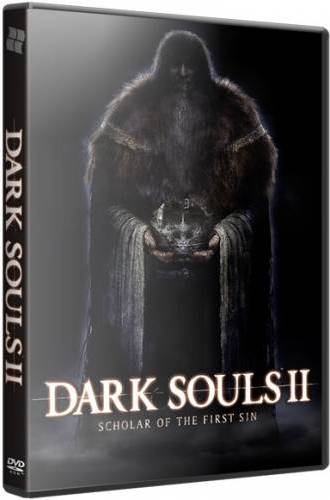Dark Souls 2: Scholar of the First Sin (2015) PC | Лицензия