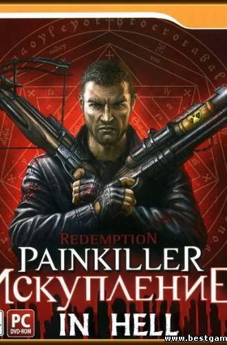 Painkiller: В Аду / Painkiller: In Hell [1.5F] (2012) PC | RePack