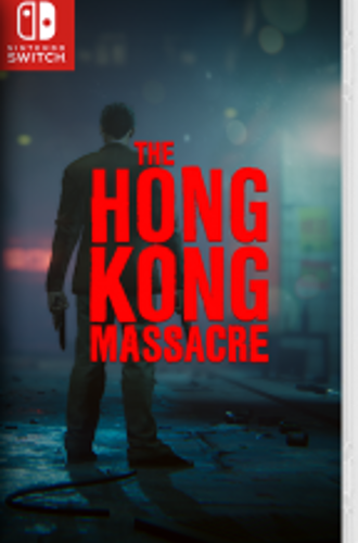 The Hong Kong Massacre - 2020 - на Switch