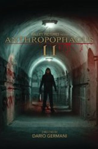 Антропофагус II / Anthropophagus II: Man-Eater (2022) WEB-DL 1080p