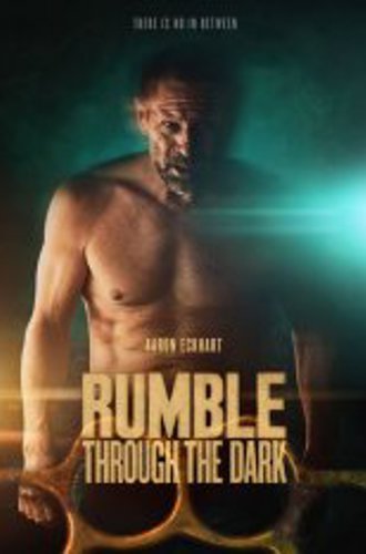 Грохот сквозь тьму / Rumble Through the Dark (2023) WEB-DL 720p | ViruseProject