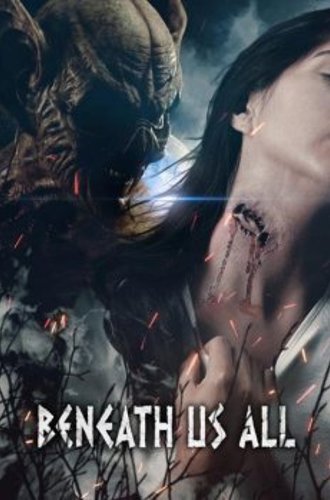 Нечто под нами / Beneath Us All (2023) WEB-DL 1080p от JNS82 | L