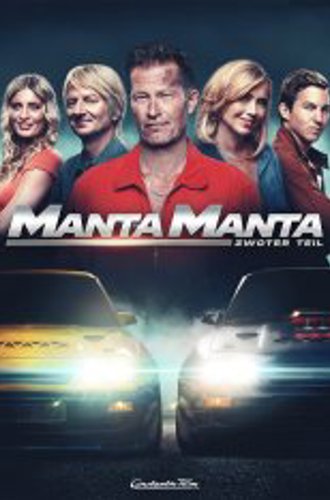 Гонщики на драйве / Manta, Manta - Zwoter Tei (2023) BDRip | Дубляж