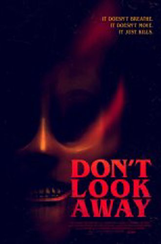 Не смотри туда / Не отводи взгляд / Don't Look Away (2023) WEB-DL 1080p