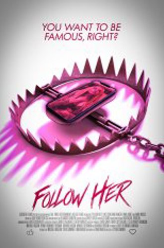 Без фильтров / Follow Her (2022) WEB-DLRip | Дубляж