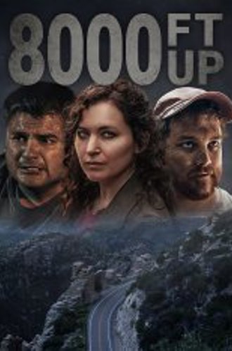 Высота 8000 футов / 8000 Ft Up (2022) WEB-DL 1080p