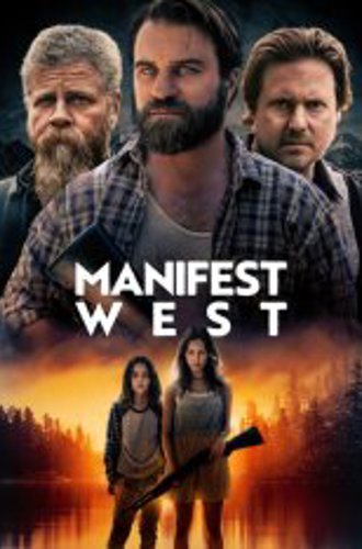 Манифест Запад / Manifest West (2022) WEB-DL 1080p