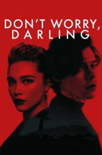 Не беспокойся, дорогая / Don't Worry, Darling (2022) UHD WEB-DL-HEVC 2160p | 4K | HDR | HDR10+ | iTunes