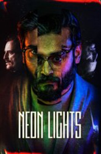 Неоновые огни / Neon Lights (2022) WEB-DL 1080p | Яроцкий