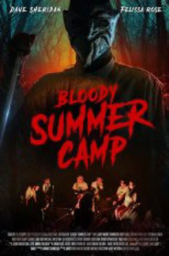 Кровавый летний лагерь / Bloody Summer Camp (2021) WEB-DL 1080p