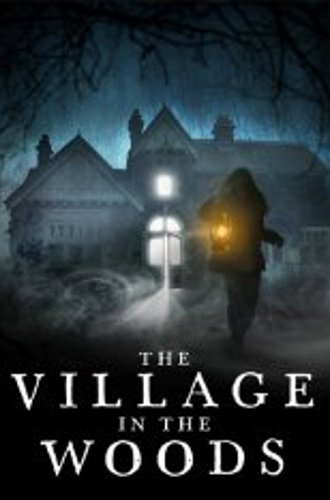 Деревня проклятых / Деревня в лесу / The Village in the Woods (2019) BDRip | iTunes