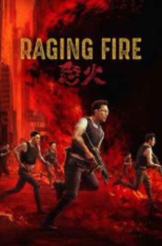 Перекрёстный огонь / Raging Fire / Crossfire / Nou fo (2021) WEBRip 1080p