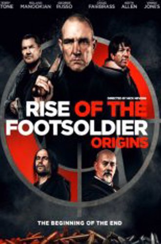 Восхождение пехотинца: Начало / Rise of the Footsoldier: Origins (2021) WEB-DL 1080p