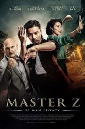 Мастер Z: Наследие Ип Мана / Master Z: Ip Man Legacy / Ye wen wai zhuan: Zhang tian zhi (2018) HDRip | iTunes