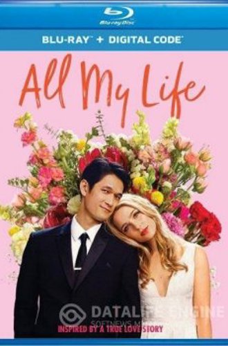 Всю мою жизнь / All My Life (2020) HDRip-AVC | iTunes