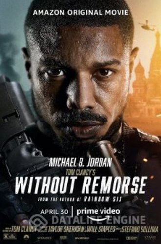 Без жалости / Without Remorse (2021) WEB-DLRip-HEVC 1080p | Pazl Voice