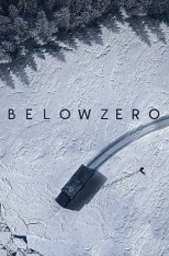 Ниже нуля / Bajocero / Below Zero (2021) WEB-DLRip | HDRezka Studio