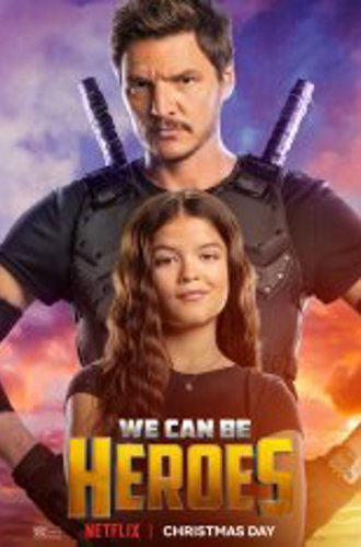 Мы можем стать героями / We Can Be Heroes (2020) WEB-DLRip | Netflix