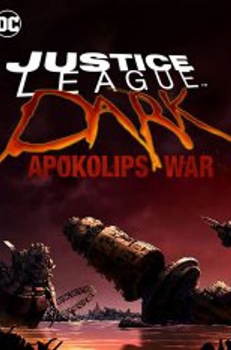 Темная Лига справедливости: Война апокалипсиса / Justice League Dark: Apokolips War (2020) BDRip | iTunes