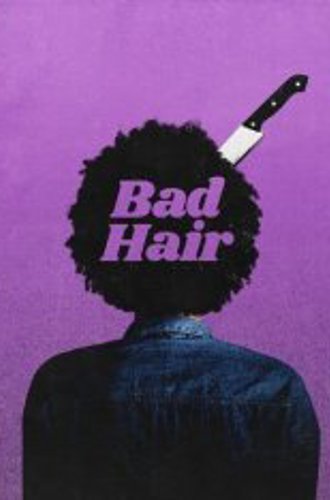 Мои волосы хотят убивать / Bad Hair (2020) WEB-DLRip | iTunes