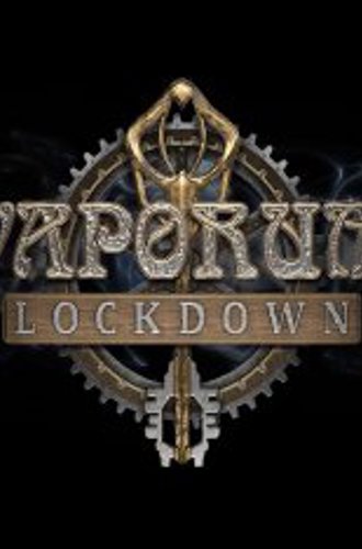 Vaporum: Lockdown (2020)