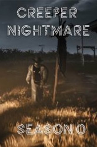 Creeper Nightmare: Season 0 (2024)