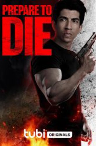 Готовься к смерти / Prepare to Die (2023) WEB-DL 1080p