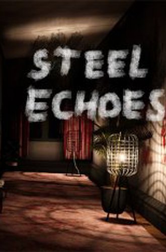 Steel Echoes (2024)