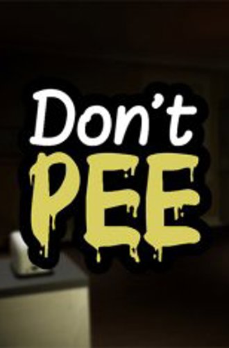 Don't Pee (2024)