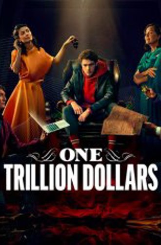 Один триллион долларов / One Trillion Dollars / Eine Billion Dollar [Полный сезон] (2023) WEB-DLRip | ViruseProject