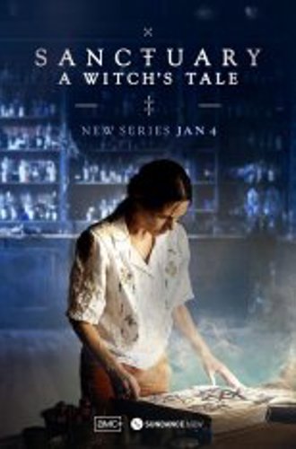 Санктуарий: История ведьмы / Sanctuary: A Witch's Tale [Полный сезон] (2024) WEB-DL 1080p | TVShows