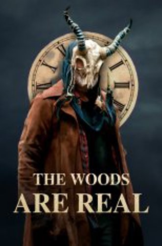 Лес настоящий / The Woods Are Real (2024) WEB-DLRip