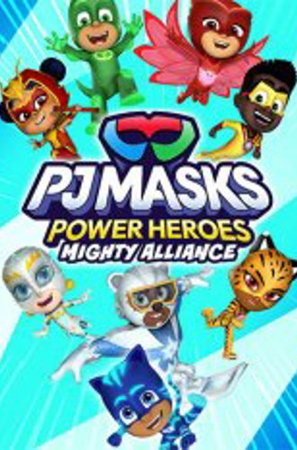 PJ Masks Power Heroes: Mighty Alliance (2024)