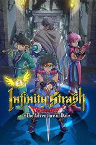 Infinity Strash: DRAGON QUEST - The Adventure of Dai (2023)