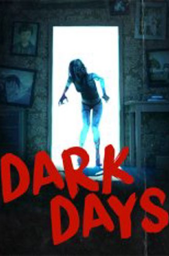 Dark Days (2024)