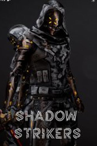 Shadow Strikers (2024)