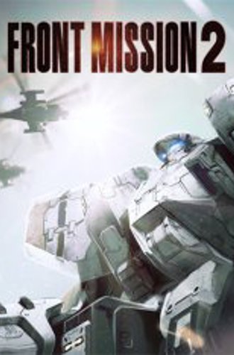 FRONT MISSION 2: Remake (2024)