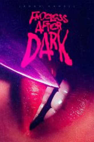 Безликий после наступления темноты / Faceless After Dark (2023) WEB-DL 720p | TVShows