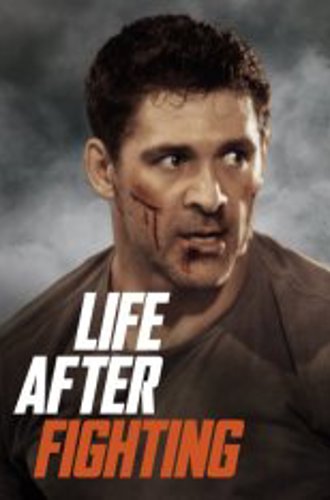 Жизнь после борьбы / Life After Fighting (2024) WEB-DL 1080p