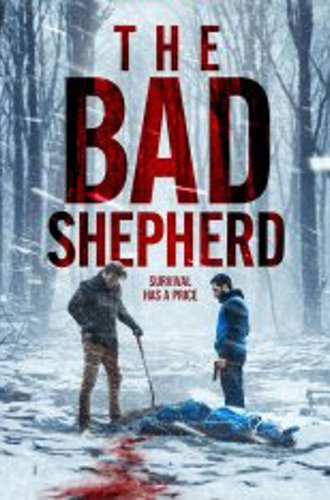 Охота / Плохой пастух / The Bad Shepherd (2024) WEB-DL 720p | Дубляж